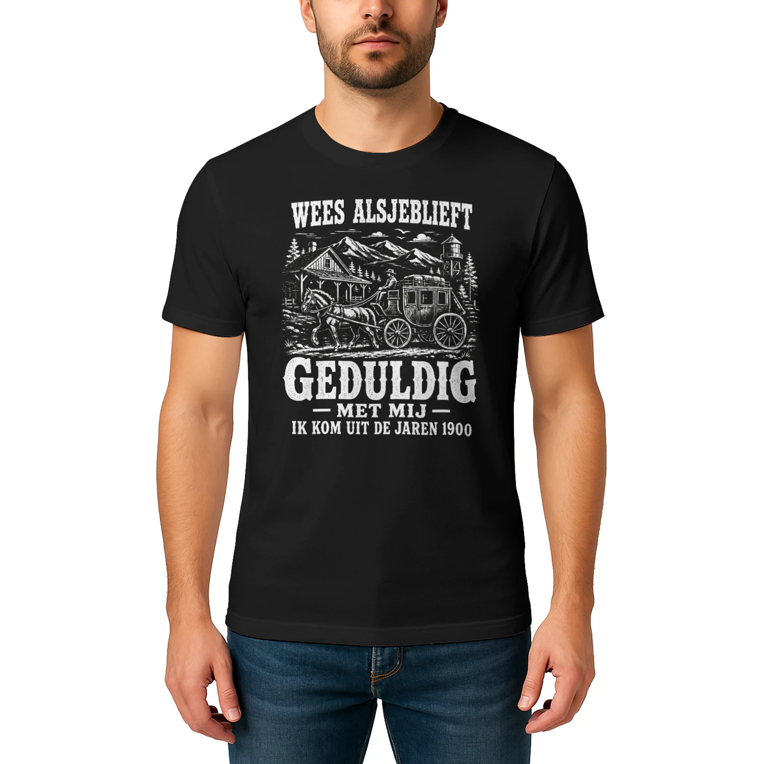 Heb Geduld Met Mij – Ik Kom Uit De Jaren 1900 T-shirt 🤠