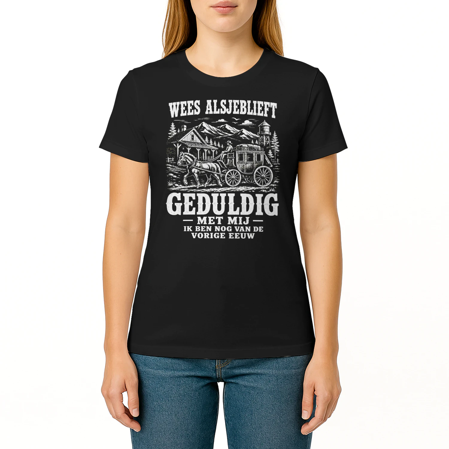 Wees Geduldig Met Mij – Vintage Western T-shirt 🤠