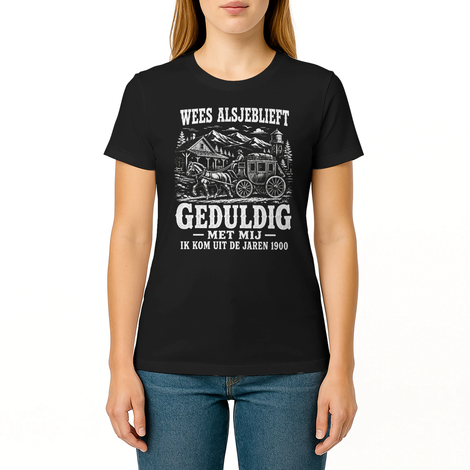 Heb Geduld Met Mij – Ik Kom Uit De Jaren 1900 T-shirt 🤠