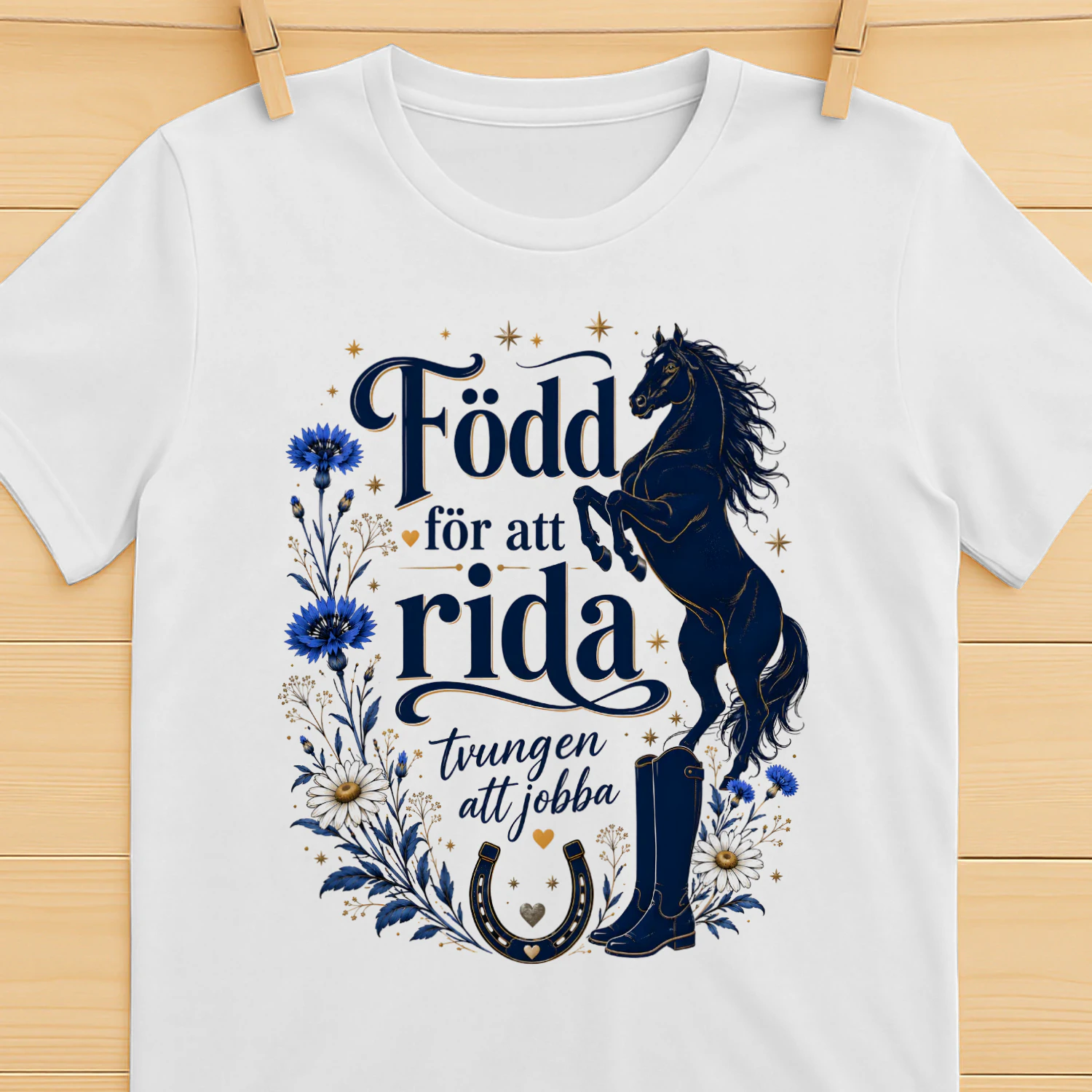 Född för att rida, tvungen att jobba – Classic Unisex T-shirt