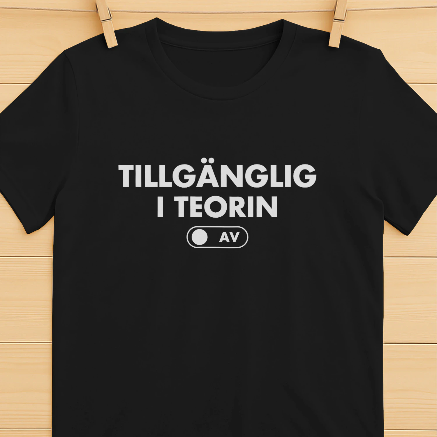 Tillgänglig i teorin - Classic Unisex T-shirt