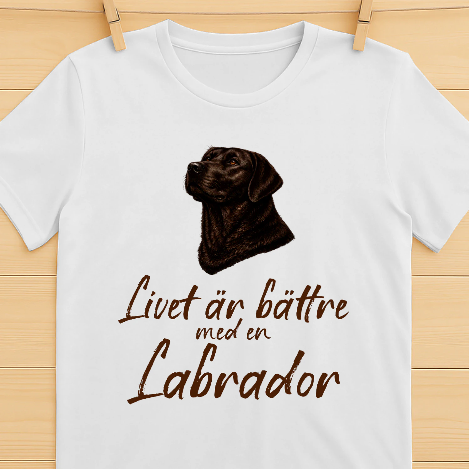 Livet är bättre med en Labrador Chocolate Brown Design  - T-shirt
