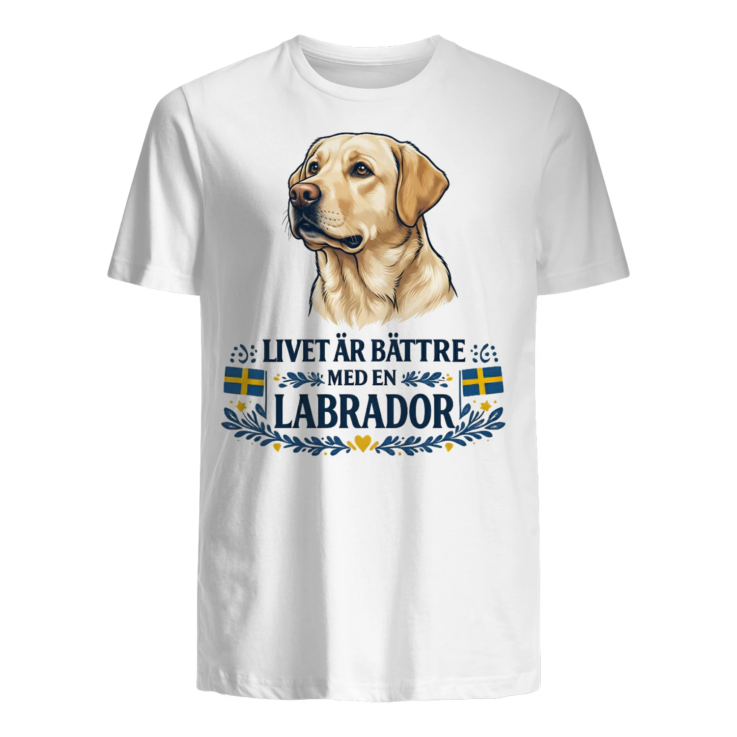 Livet är bättre med en Labrador - T-shirt