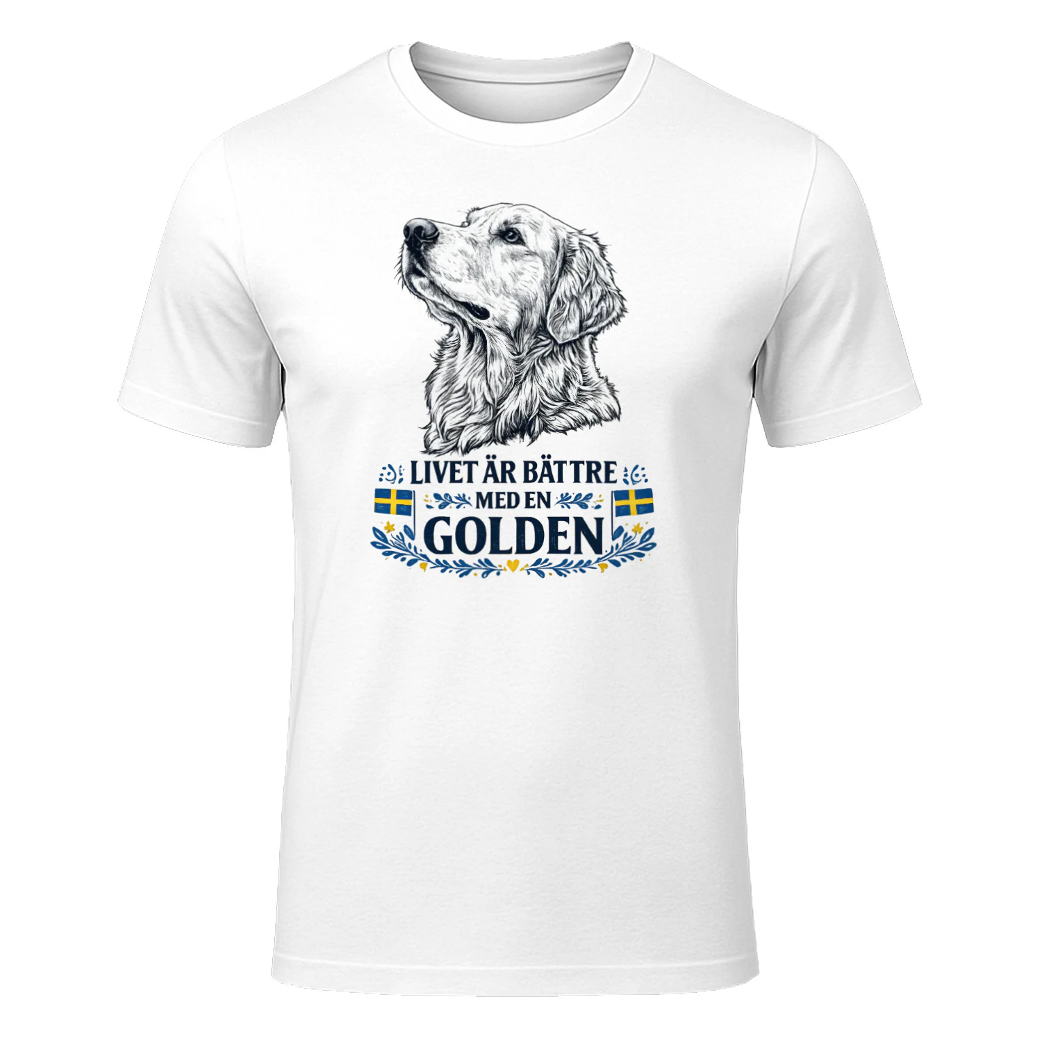 Livet är bättre med en Golden - Classic Unisex T-shirt