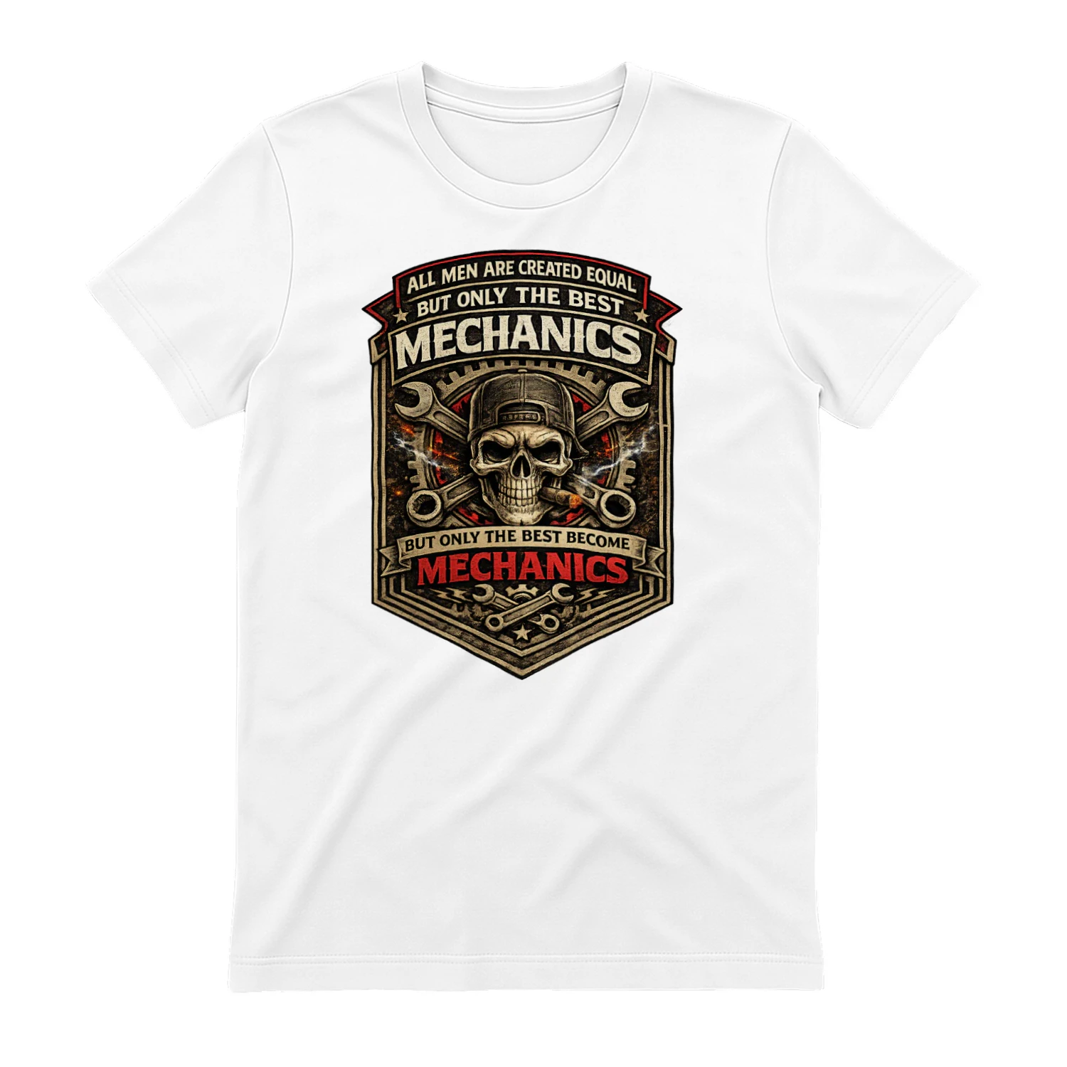 All Men Are Created Equal But Only The Best Become Mechanics T-Shirt | Vintage Skull Mechanic Tee