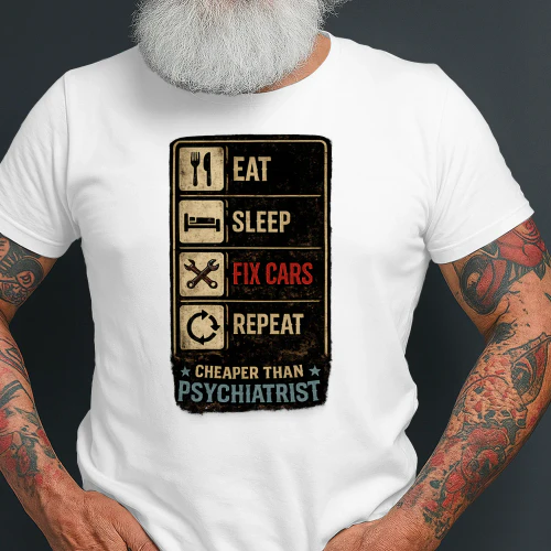 Eat Sleep Fix Cars Repeat
