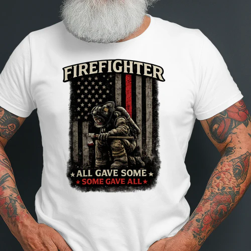 Firefighter All Gave Some