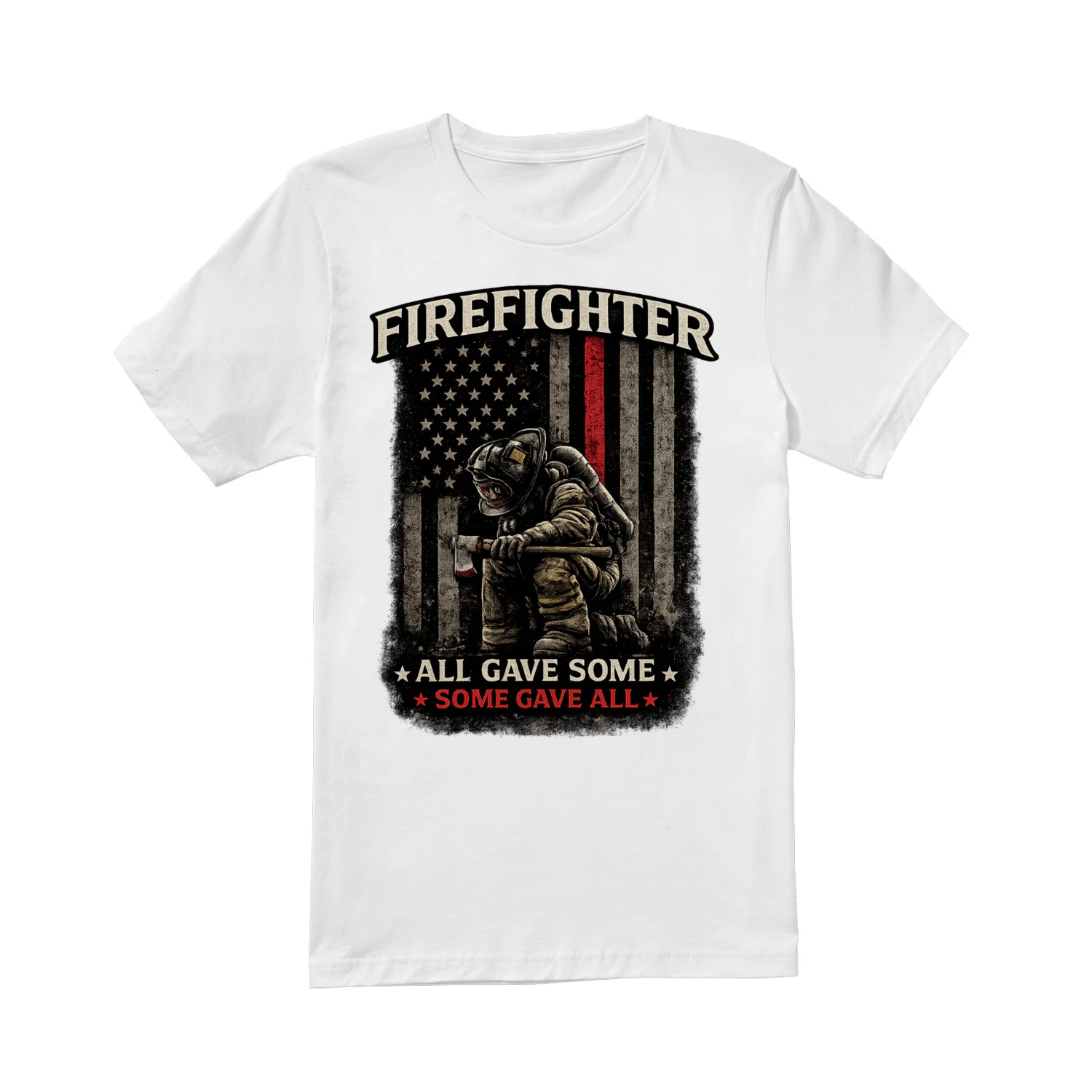 Firefighter T-Shirt | All Gave Some Some Gave All | Patriotic Firefighter Tee