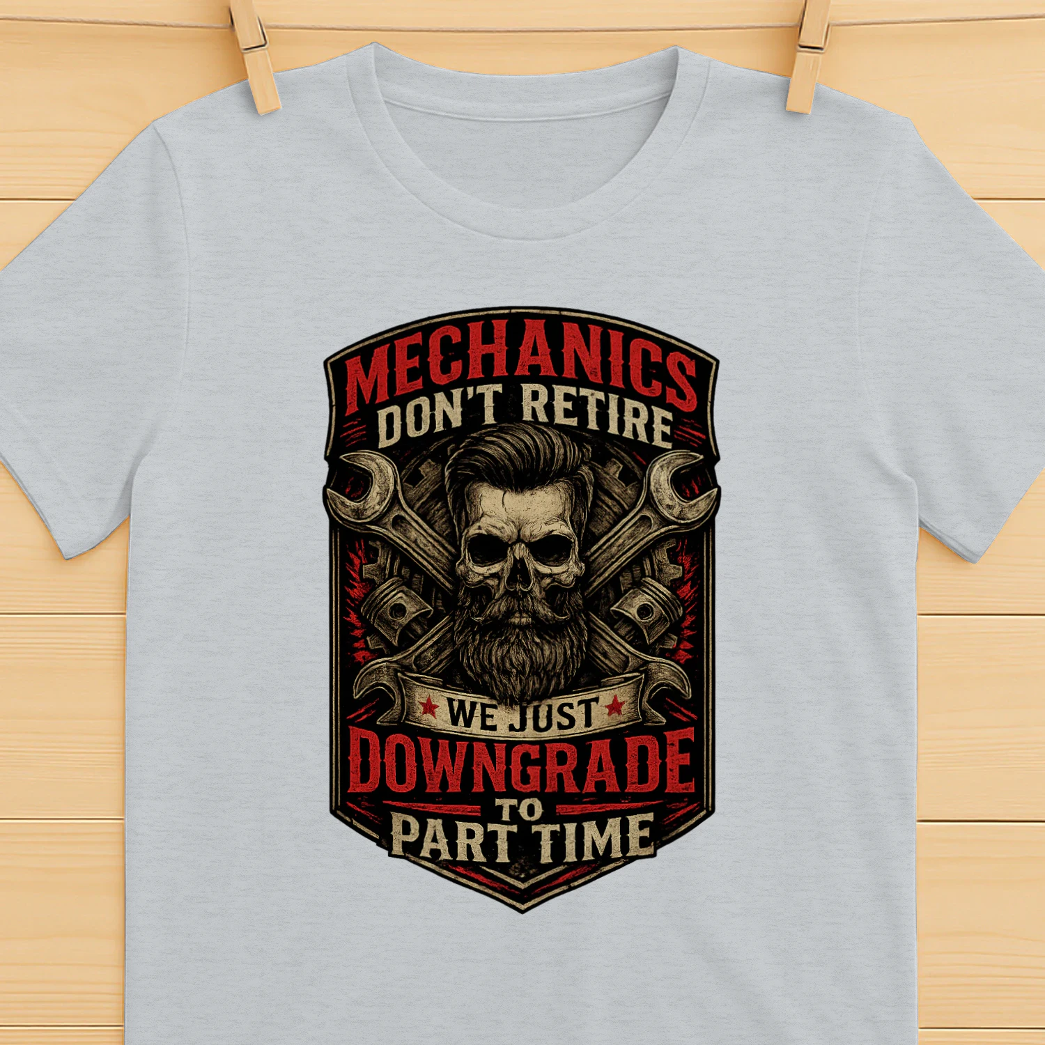 Mechanics Don't Retire We Just Downgrade To Part Time T-Shirt | Funny Retired Mechanic Skull Tee