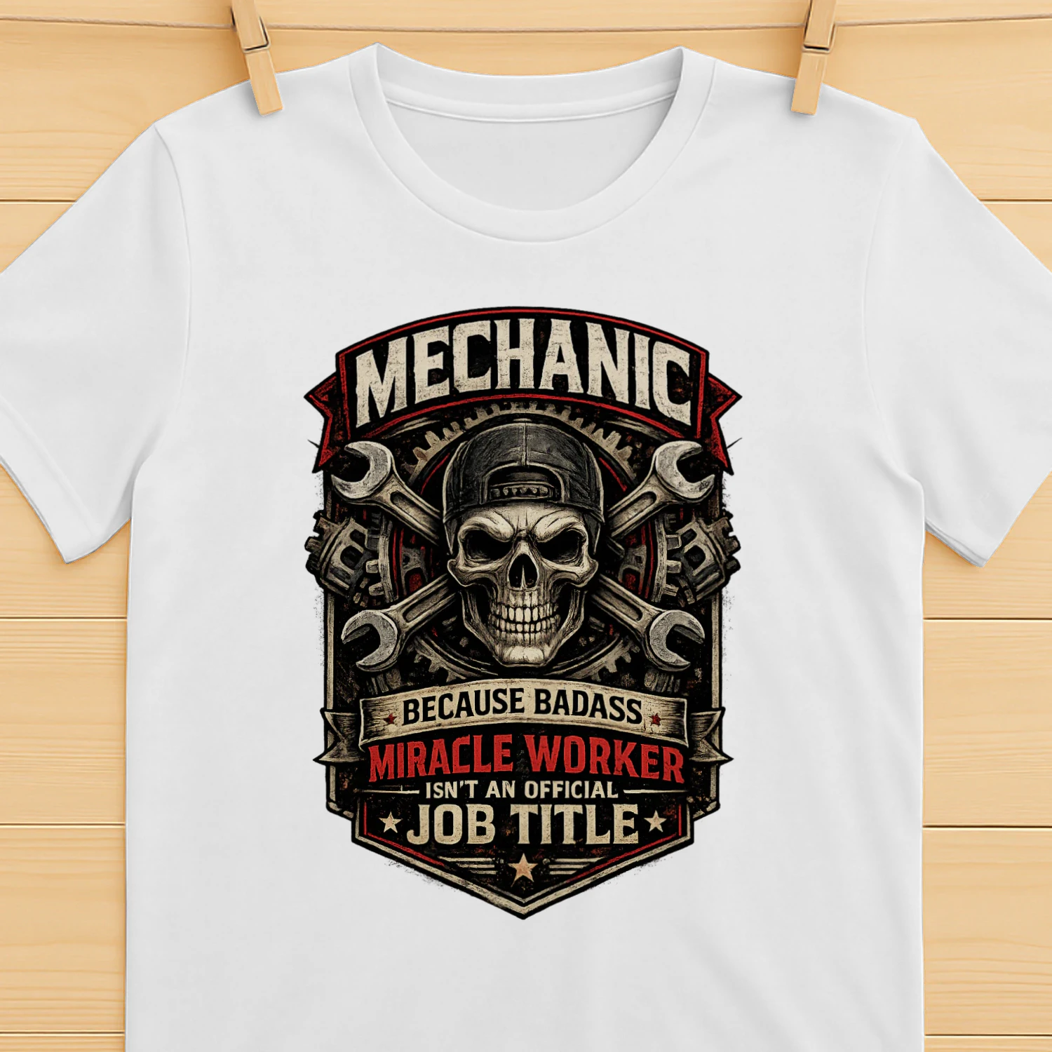 Mechanic Because Badass Miracle Worker Isn't An Official Job Title T-Shirt | Vintage Auto Mechanic Tee