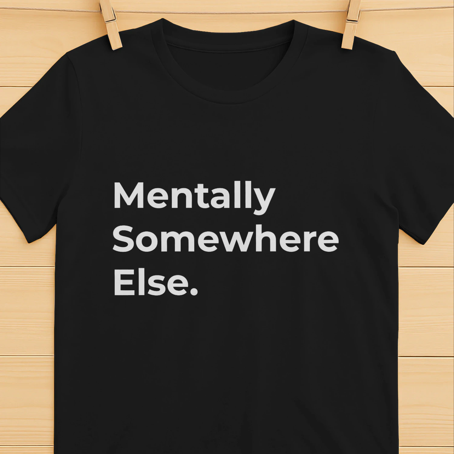 Mentally Somewhere Else Graphic T-Shirt - Minimalist Unisex Tee
