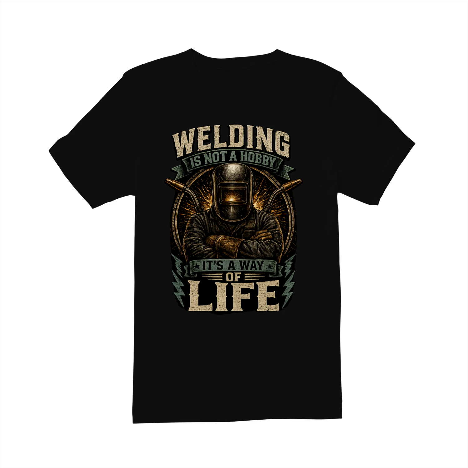 Welding Is Not A Hobby It's A Way Of Life T-Shirt | Vintage Welder Tee | Metal Fabricator Shirt