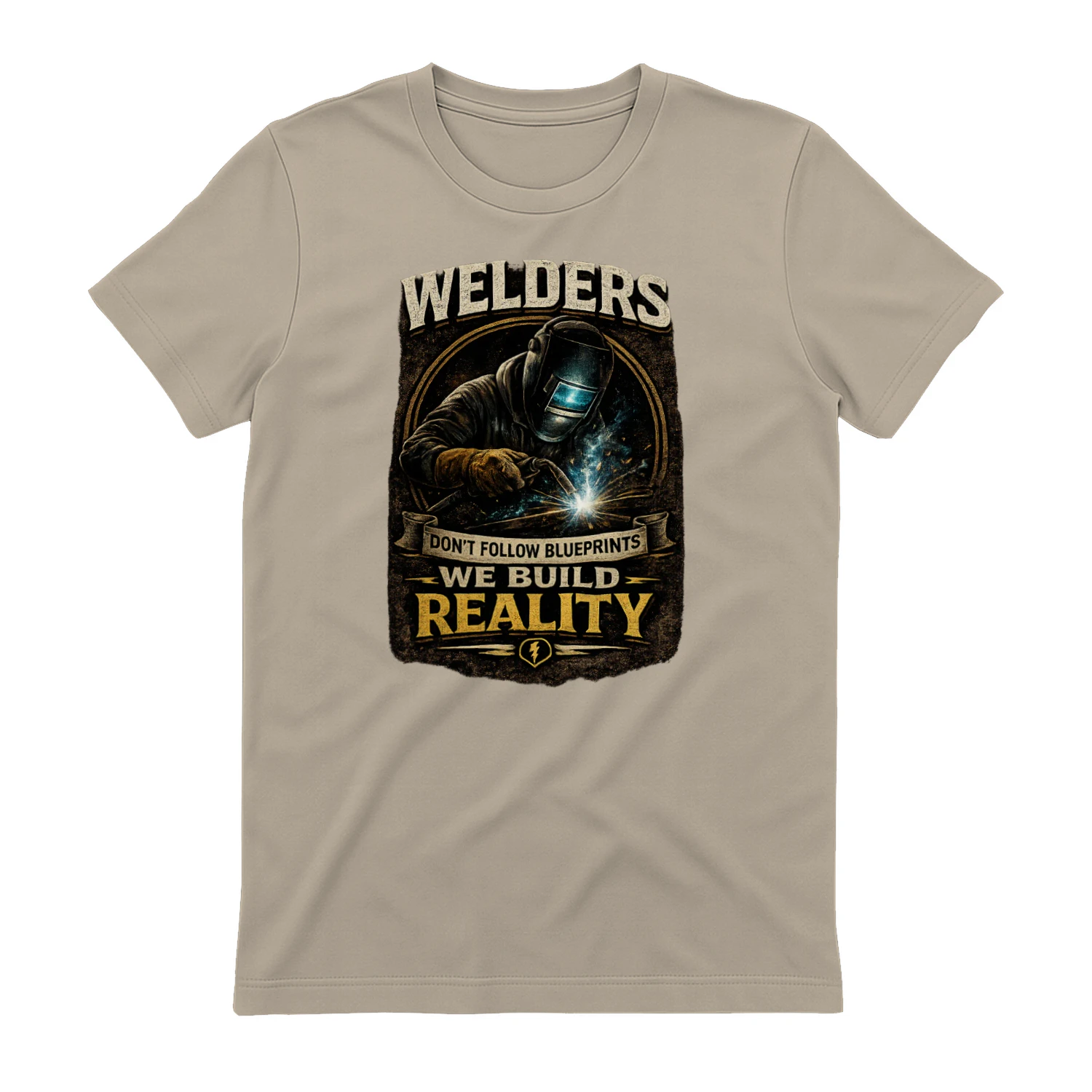Don't Follow Blueprints We Build Reality T-Shirt | Vintage Welder Tee | Welding Fabricator Shirt