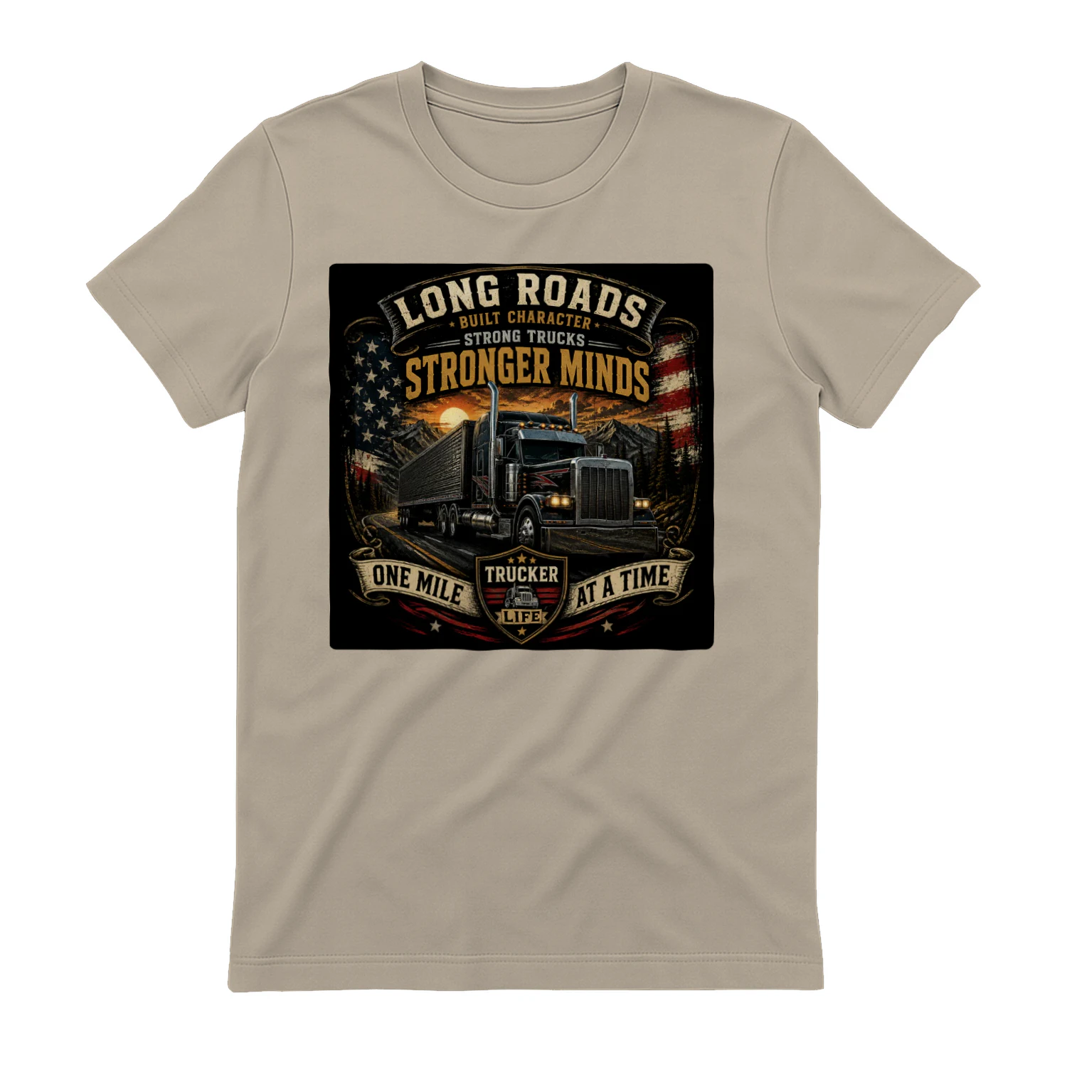 Long Roads Stronger Minds Truck Driver T-Shirt | Long Haul Trucker Life Tee