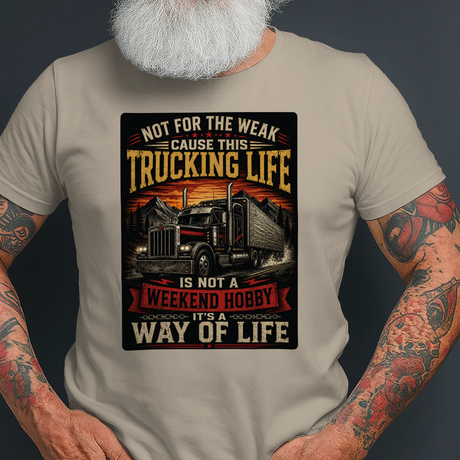 Not For The Weak Trucking Life T-Shirt | Truck Driver Way of Life Tee