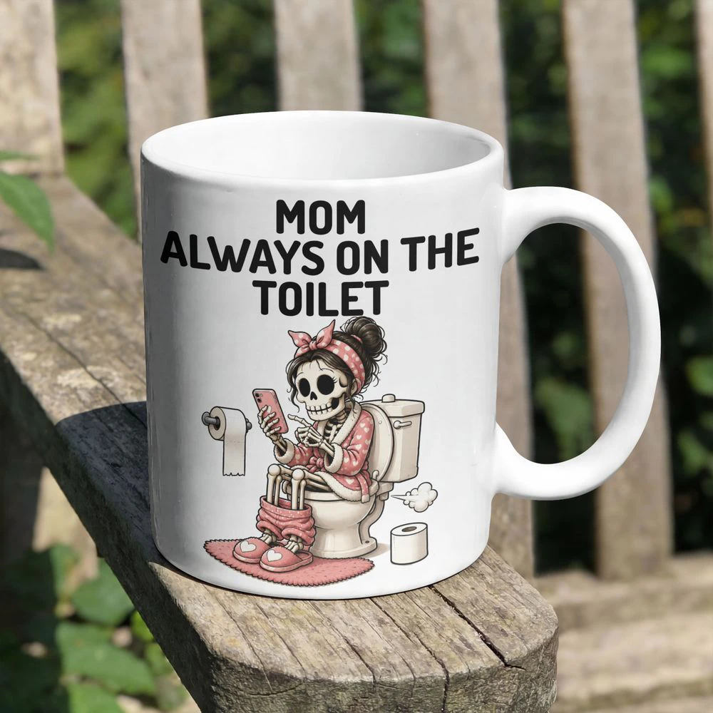 Funny Skeleton Mom Bathroom Humor Cute Design Addicted Mom Graphic 