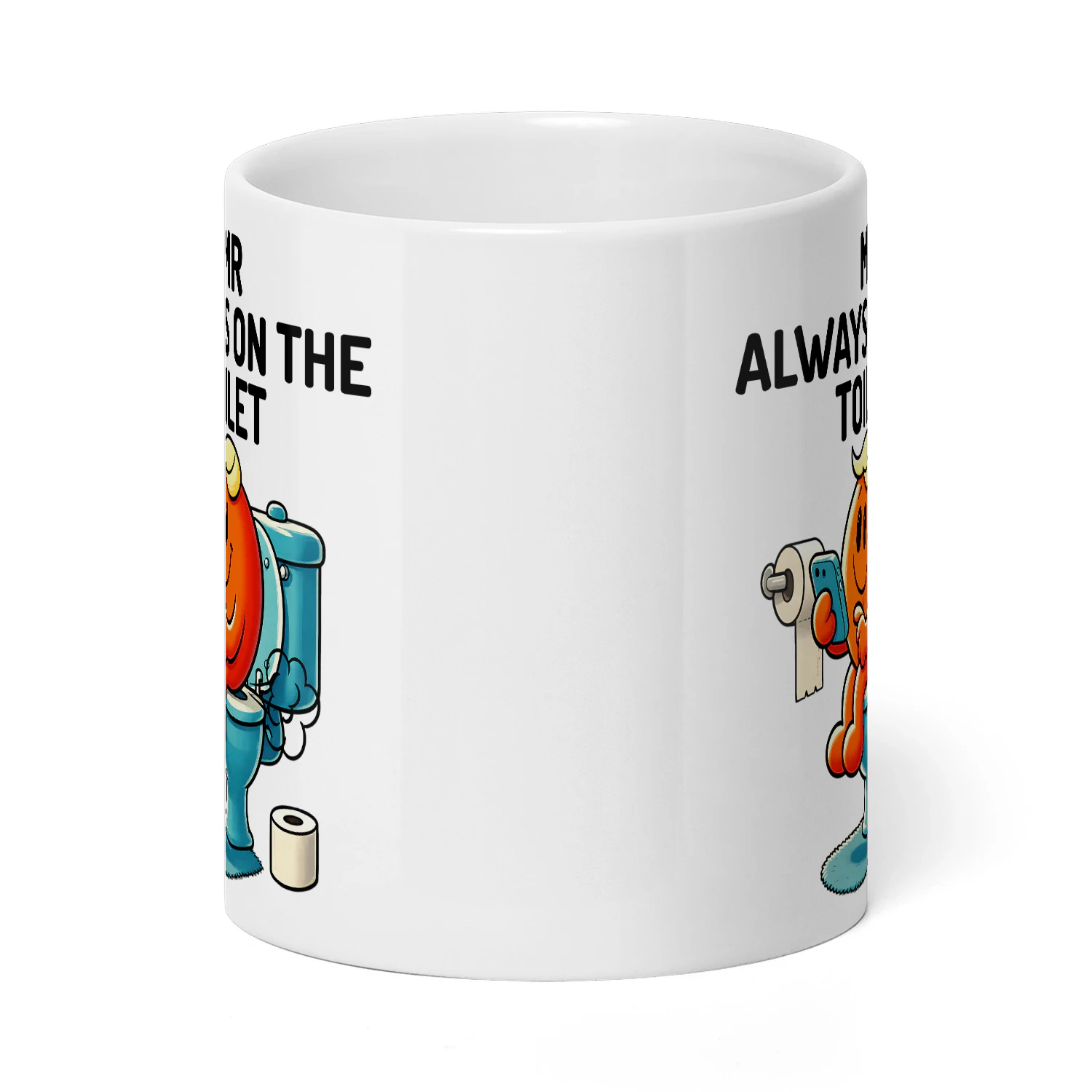 MR Always on The Toilet Funny Skeleton Dad Bathroom Humor