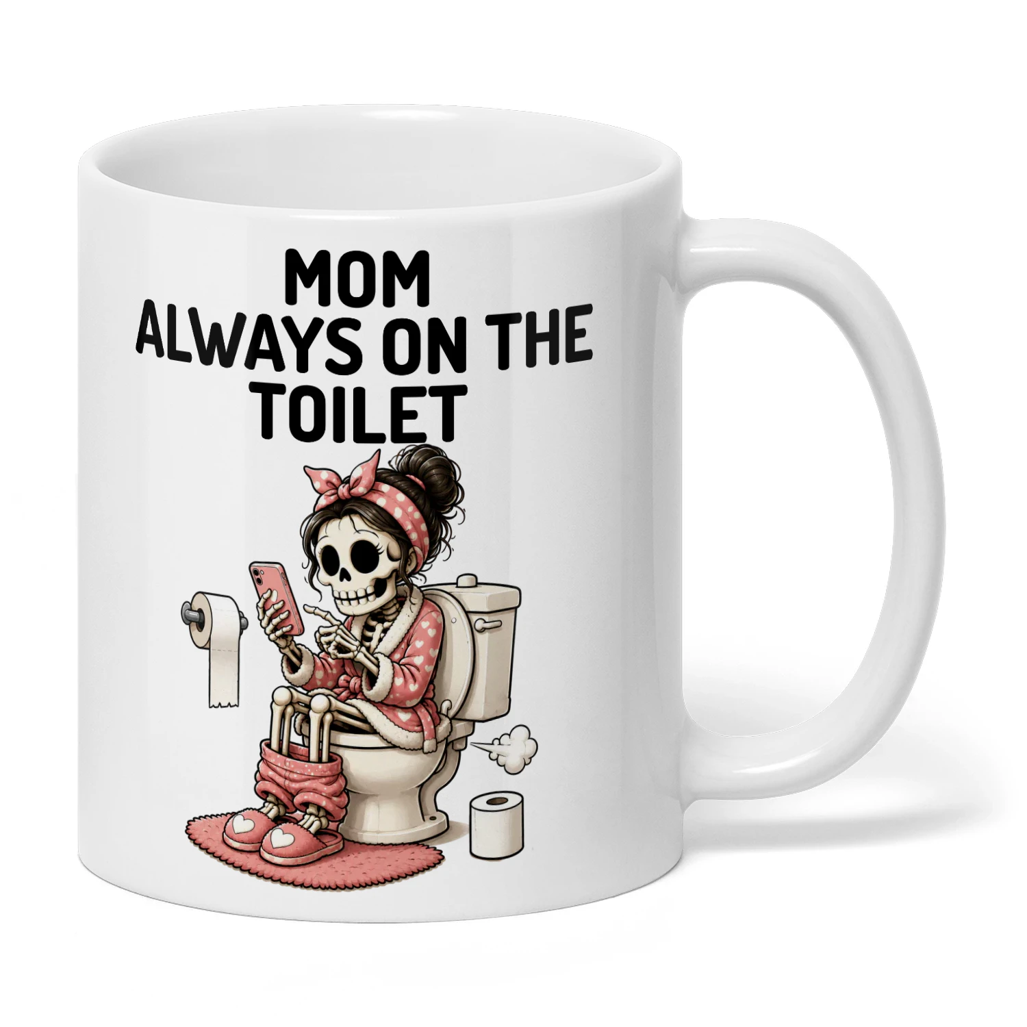 Funny Skeleton Mom Bathroom Humor Cute Design Addicted Mom Graphic 