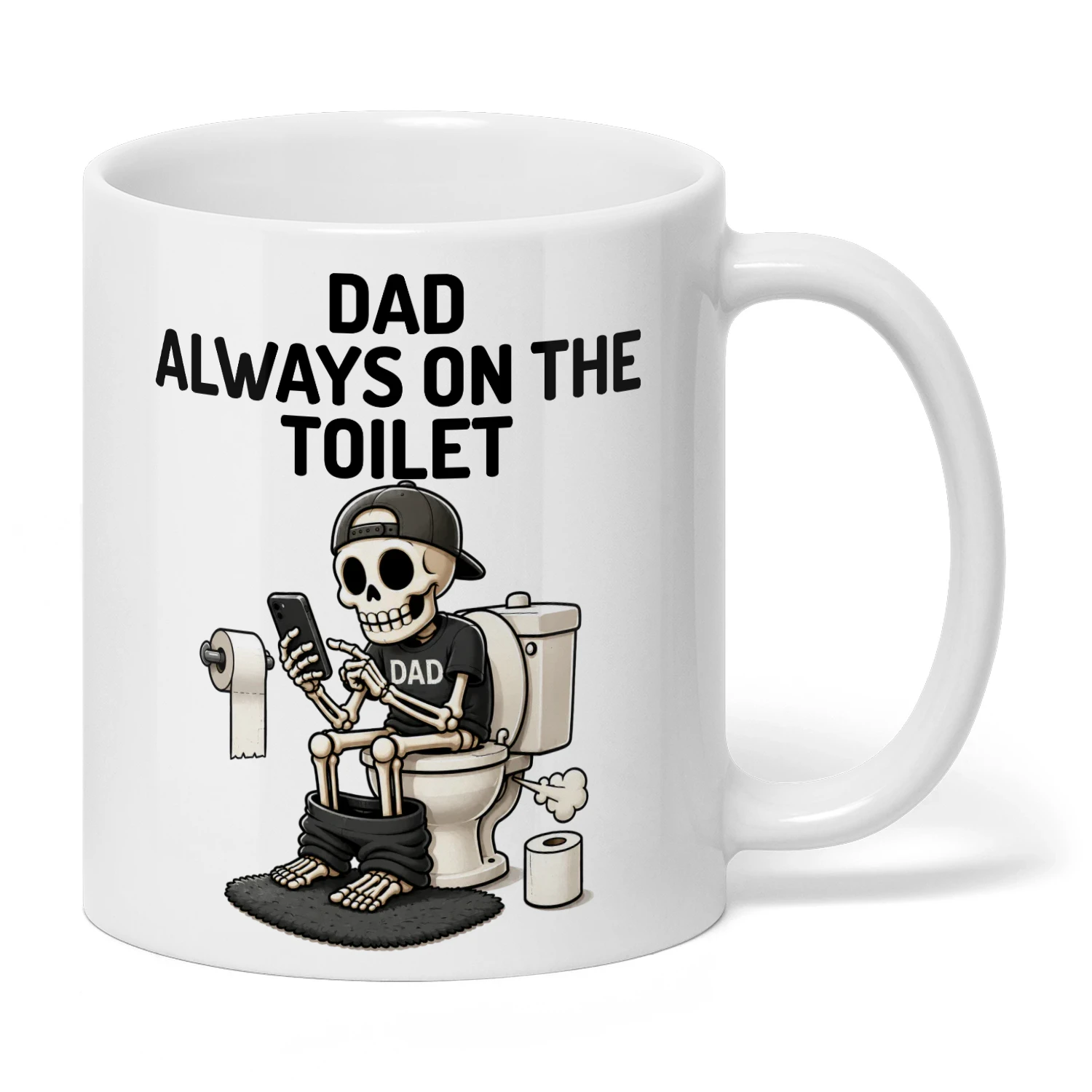 Funny Skeleton Dad Always on The Toilet Funny Father's Day Bathroom 