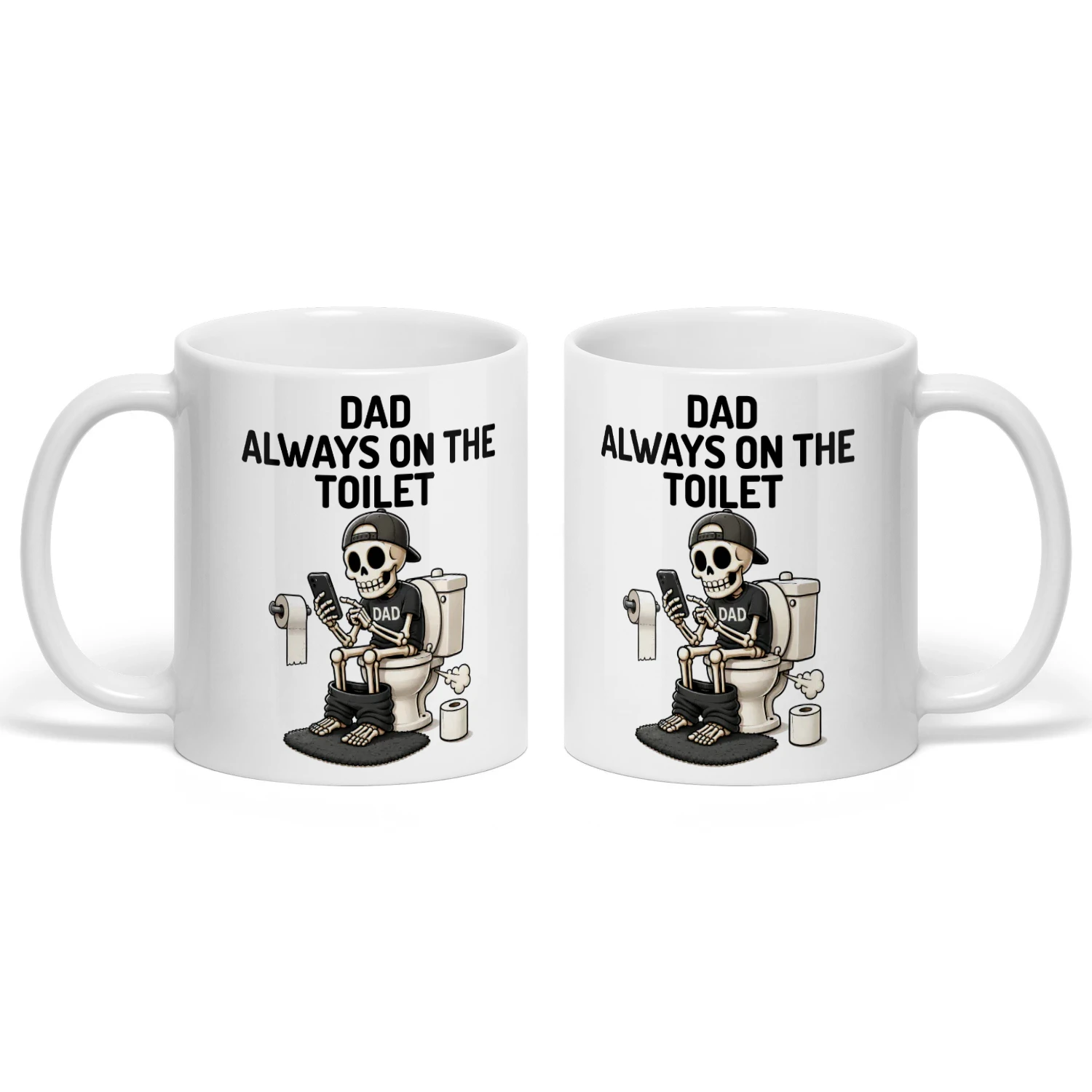 Funny Skeleton Dad Always on The Toilet Funny Father's Day Bathroom 