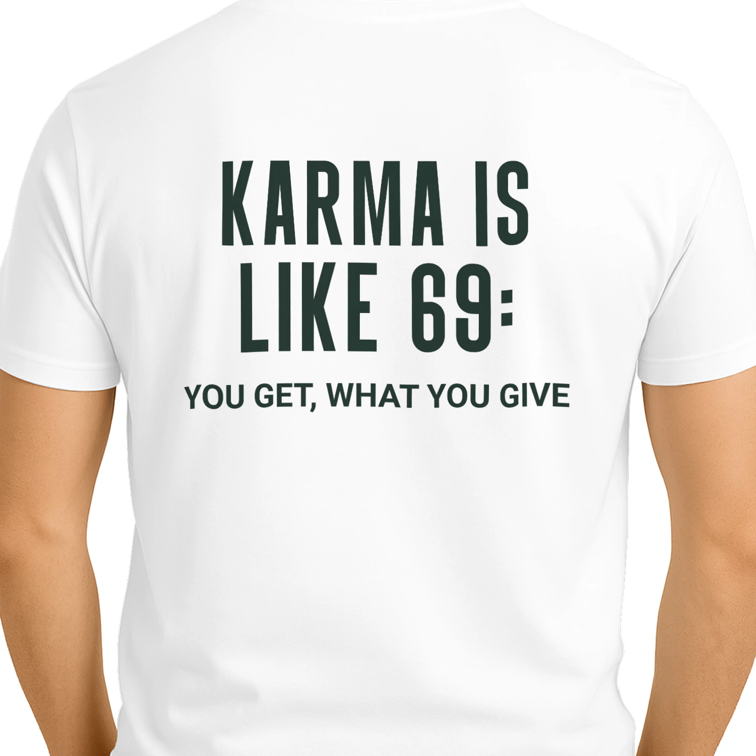 Funny Karma Is Like 69 You Get What You Give Sarcastic Gag Gift