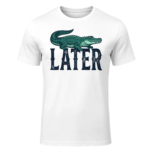 Later Gator 