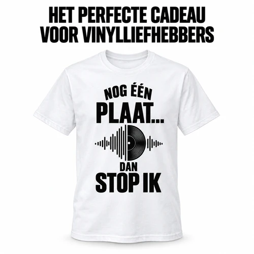 Nog Eén Plaat...Dan Stop Ik