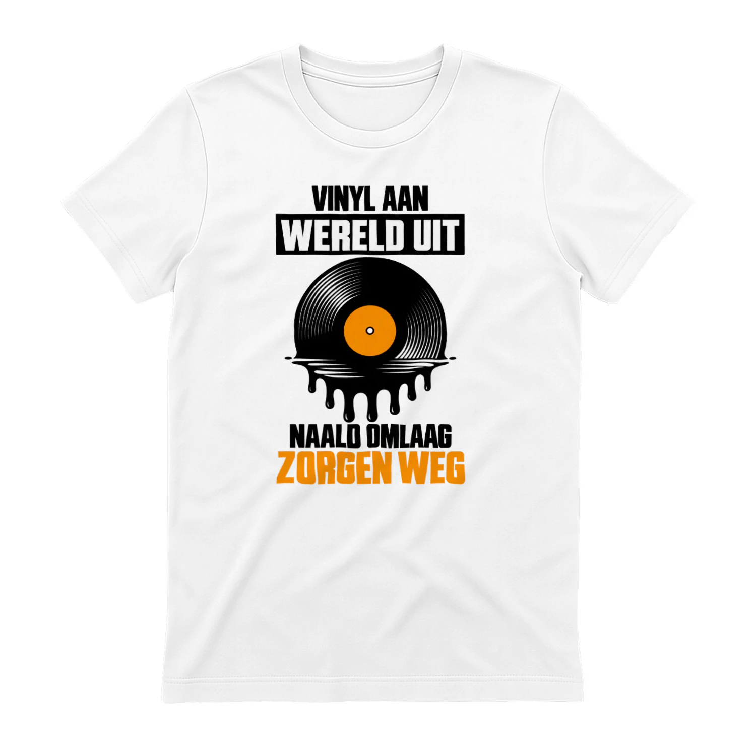 Vinyl Aan, Wereld Uit – Unisex T-shirt