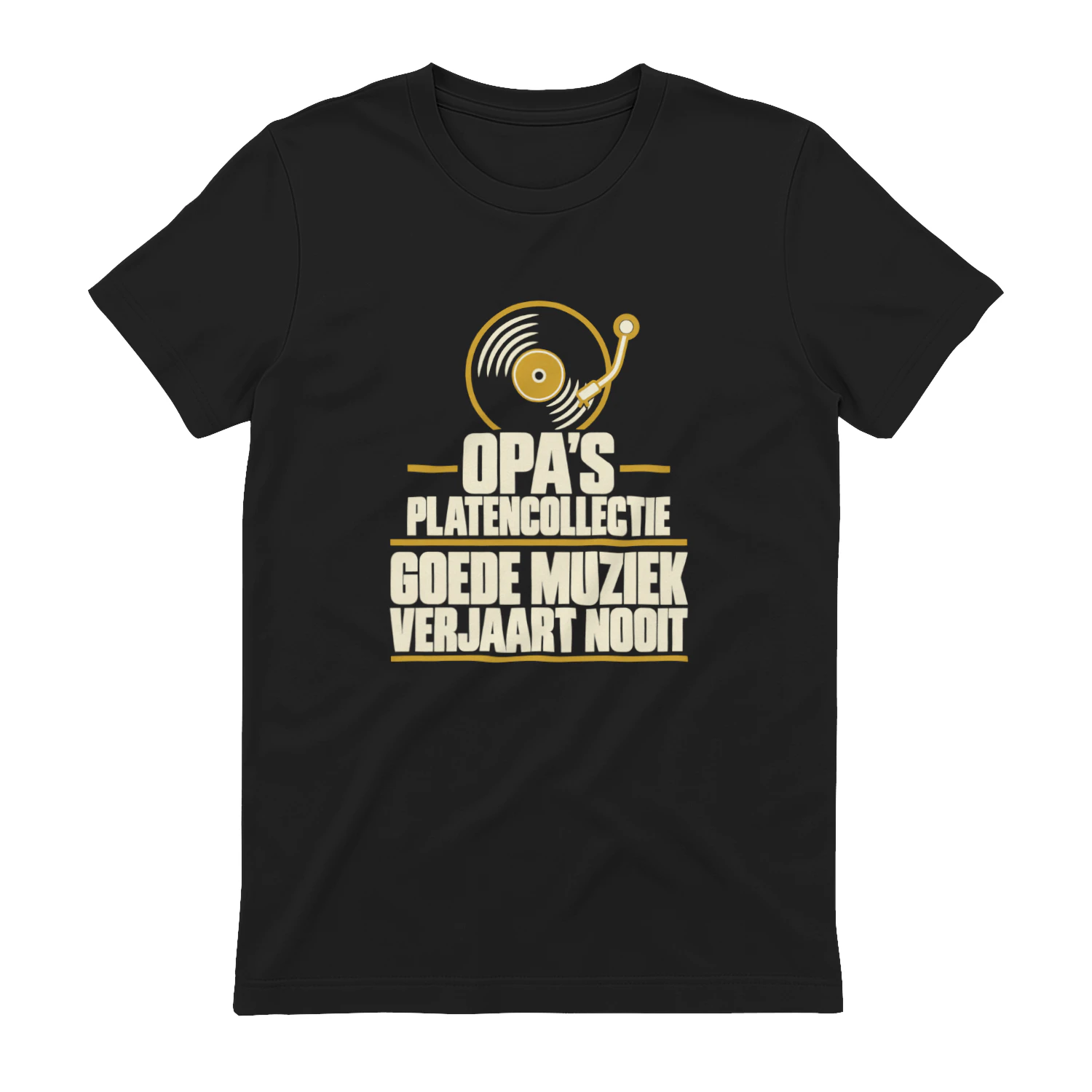Opa's Platencollectie T-shirt - Goede Muziek Verjaart Nooit