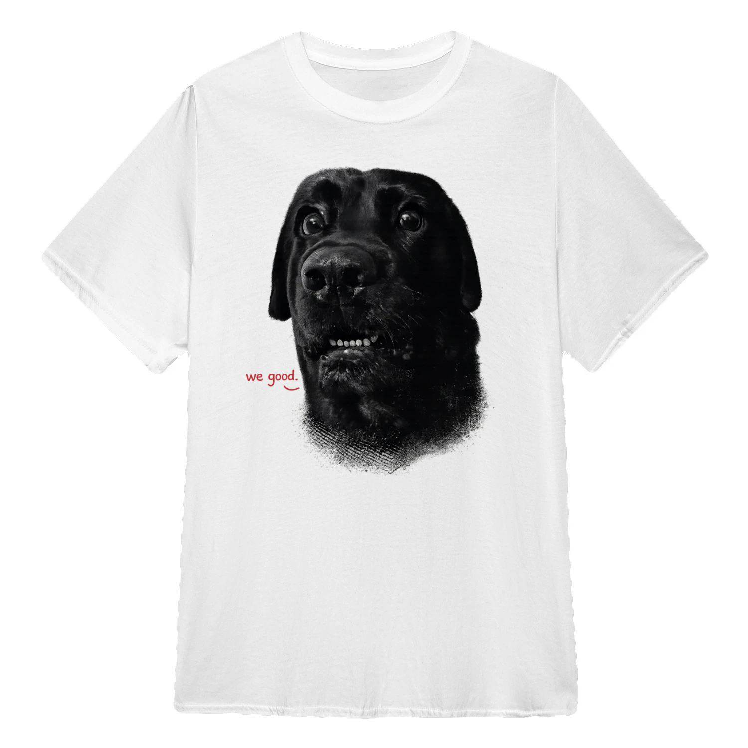  Funny we good T-Shirt - LIMIT EDITION