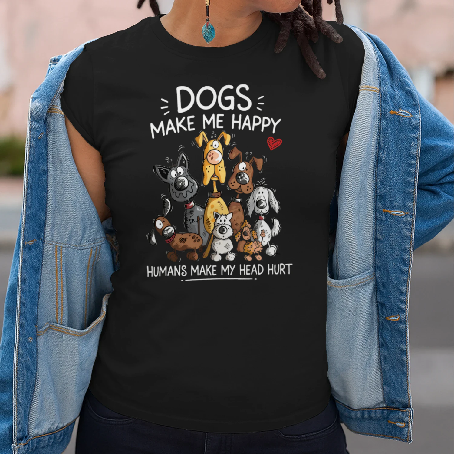 Dogs Make Me Happy Humans Make My Head Hurt Funny Dog Lover T-Shirt