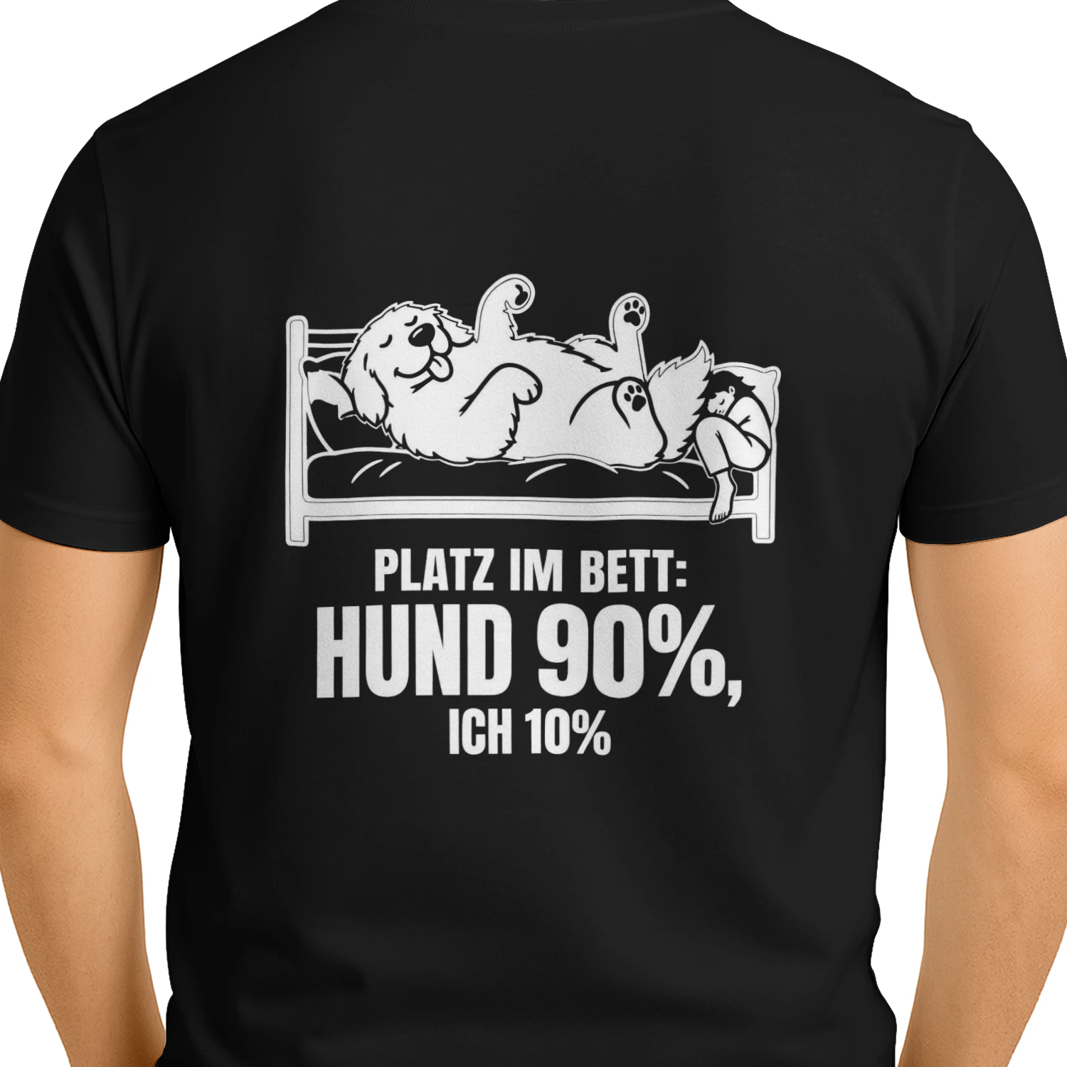 Lustiges Hunde-T-Shirt: Platz im Bett Hund 90 %, ich 10 %, Geschenk für Hundebesitzer