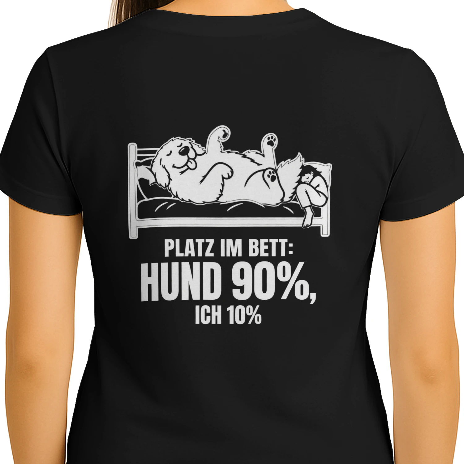 Lustiges Hunde-T-Shirt: Platz im Bett Hund 90 %, ich 10 %, Geschenk für Hundebesitzer