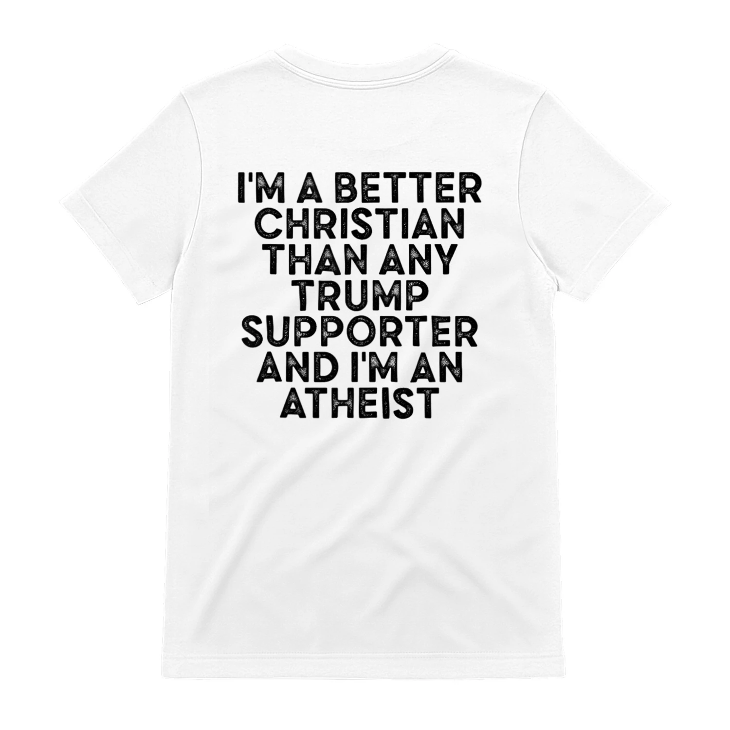 I'm A Better Christian Than Any Trump Supporter & I'm Atheis Tank Top