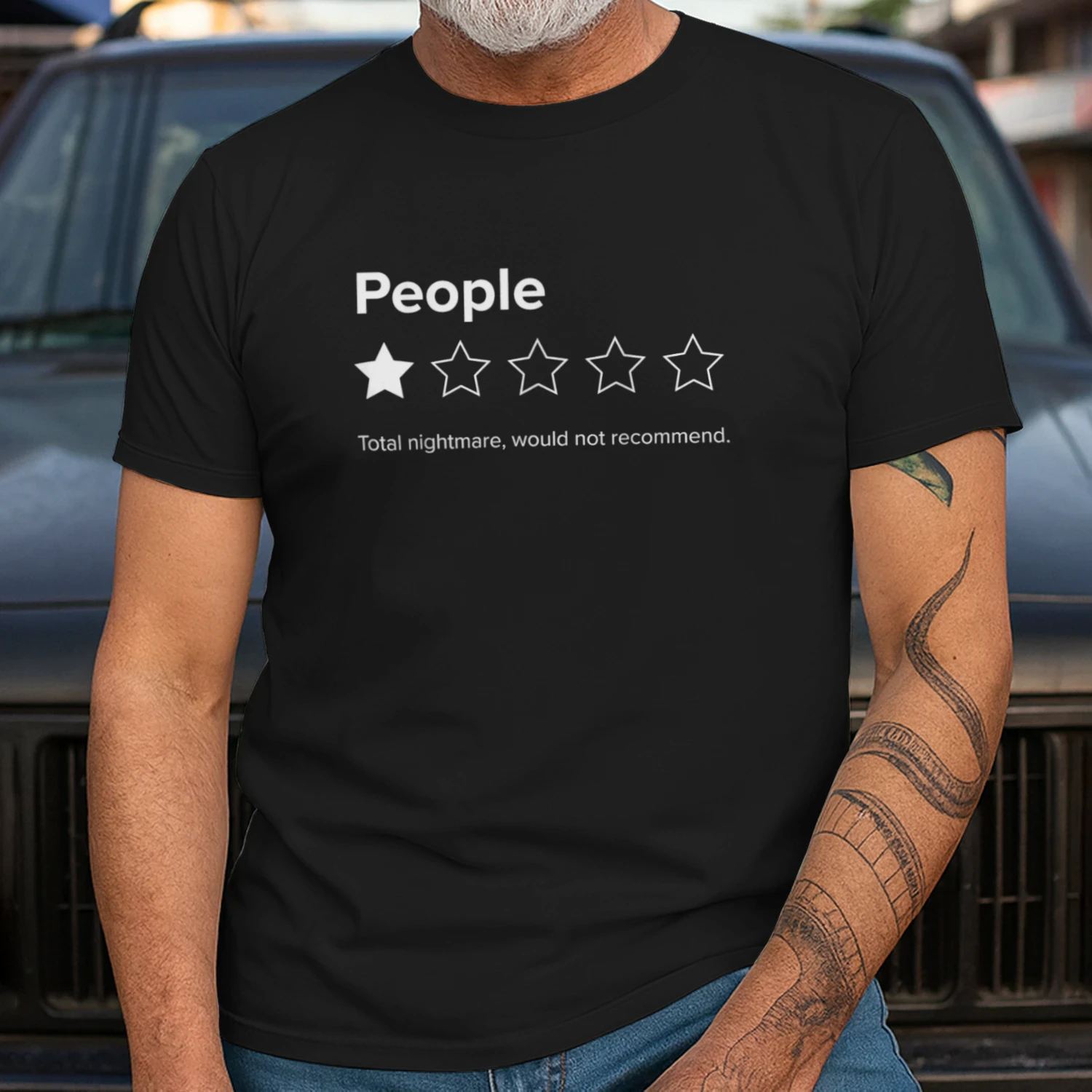 People, One Star, Total Nightmare, Would Not Recommend shirt