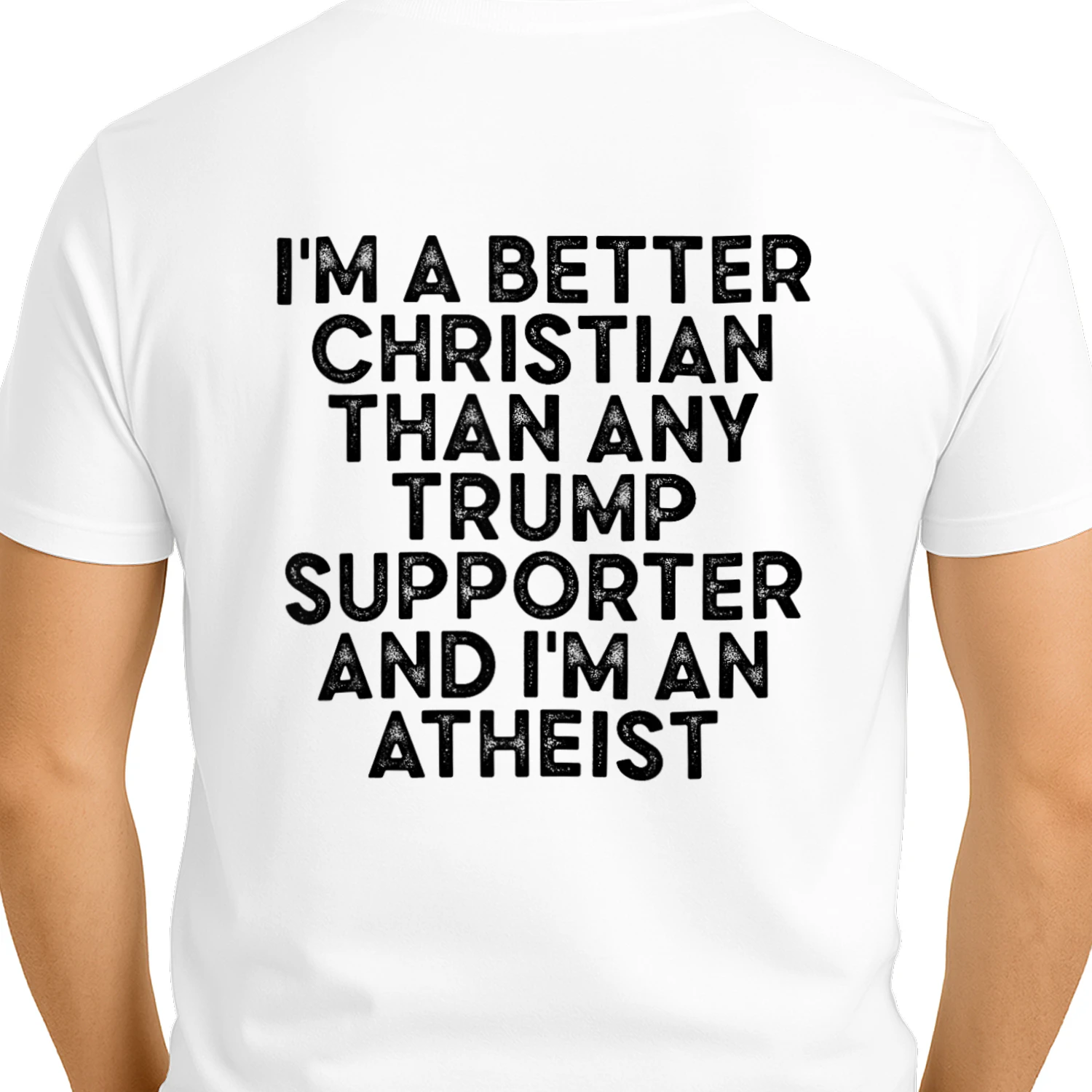 I'm A Better Christian Than Any Trump Supporter & I'm Atheis Tank Top