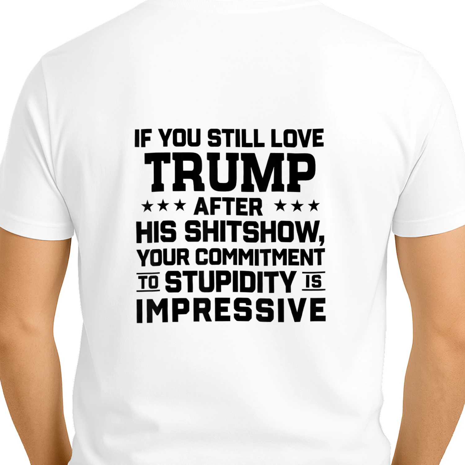If You Still Love Trump After His Shitshow Your Commitment