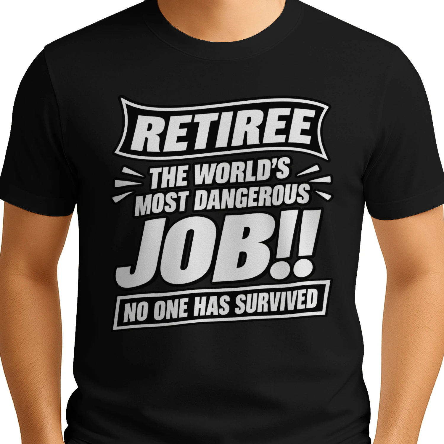 RETIREE THE WORLD'S MOST DANGEROUS JOB!! NO ONE HAS SURVIVED 
