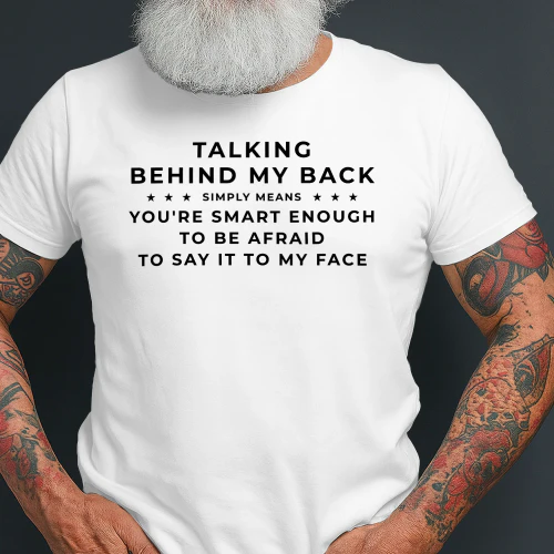Talking behind my back