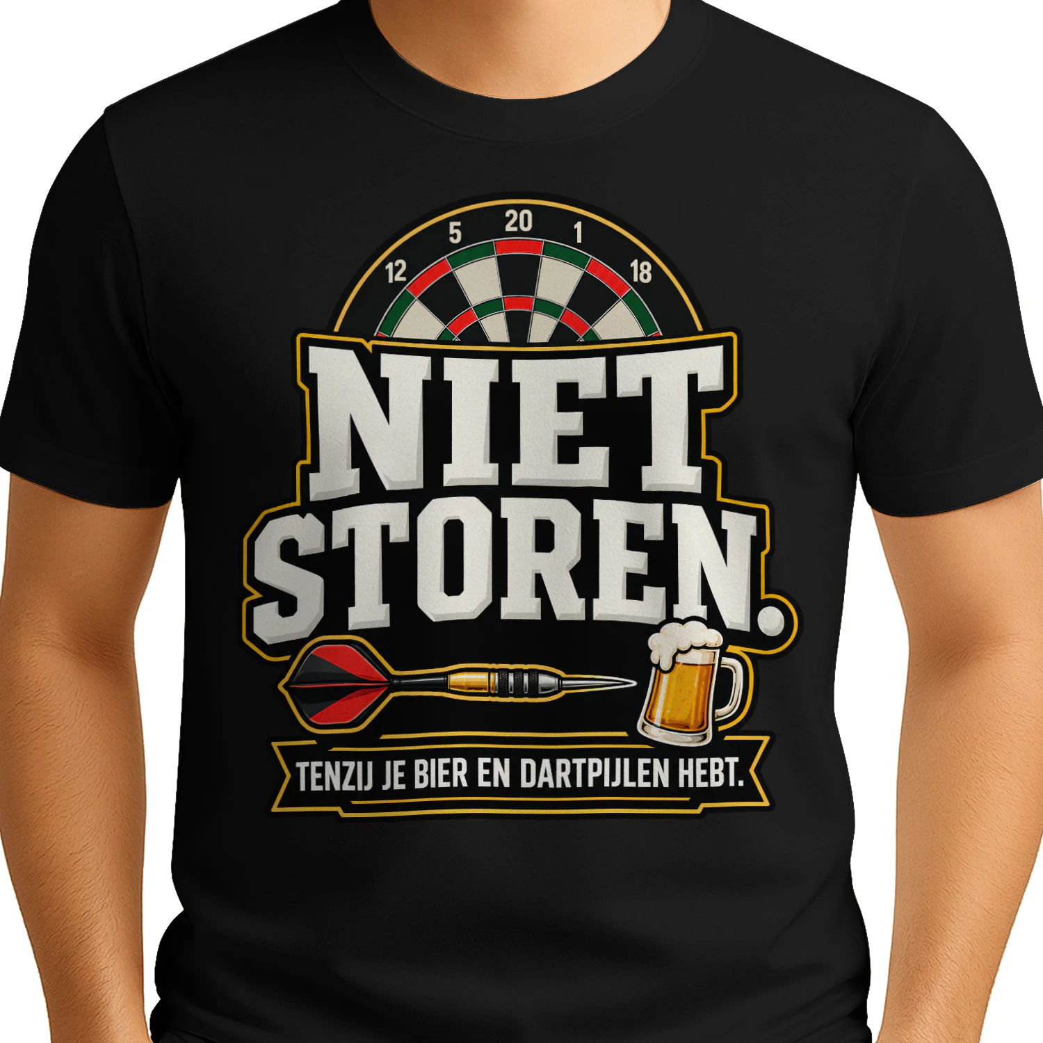 Beperkte Editie - NIET STOREN. TENZIJ JE BIER EN DARTPIJLEN HEBT.