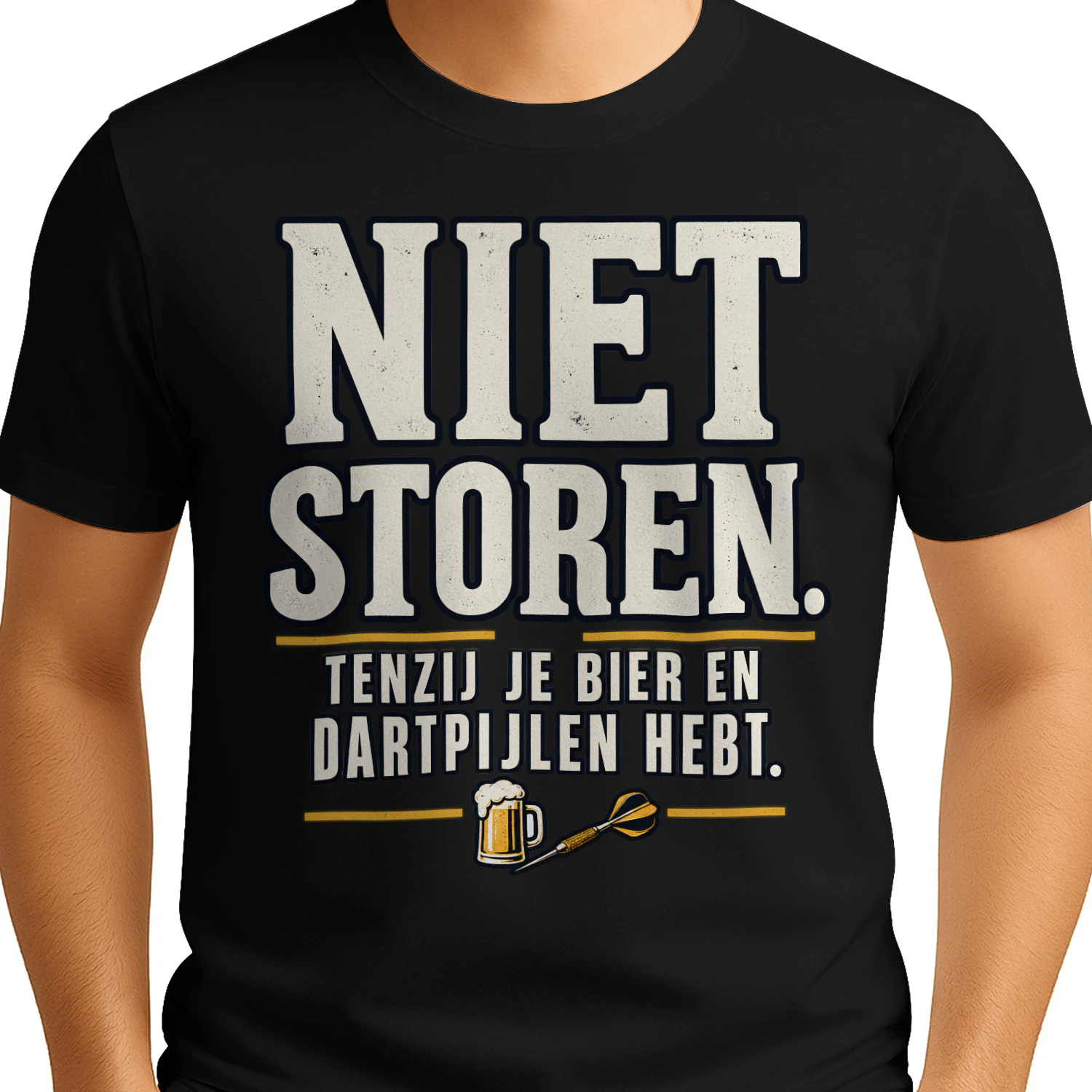 Beperkte Editie - NIET STOREN. TENZIJ JE BIER EN DARTPIJLEN HEBT.