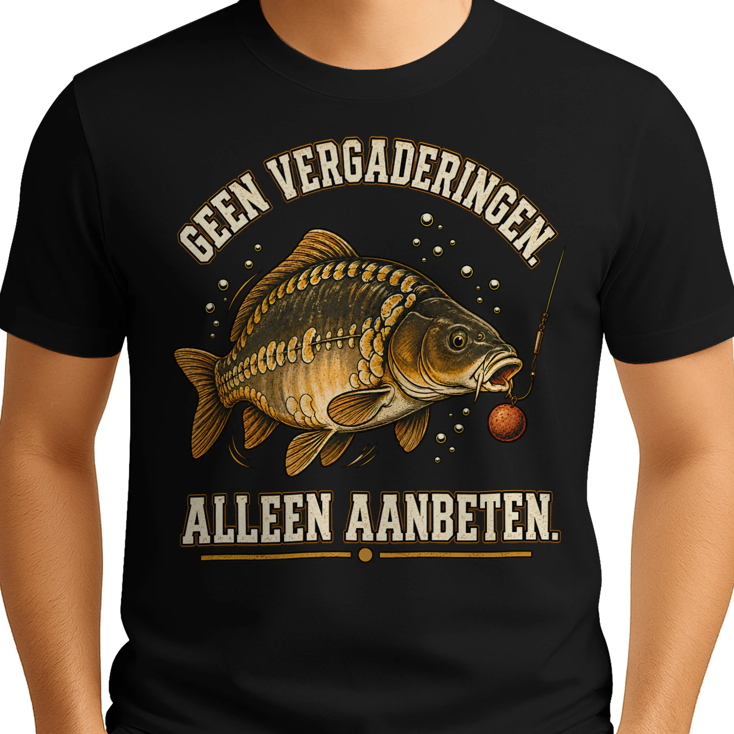 Geen Vergaderingen. Alleen Aanbeten. – Grappig Karpervisser T-Shirt