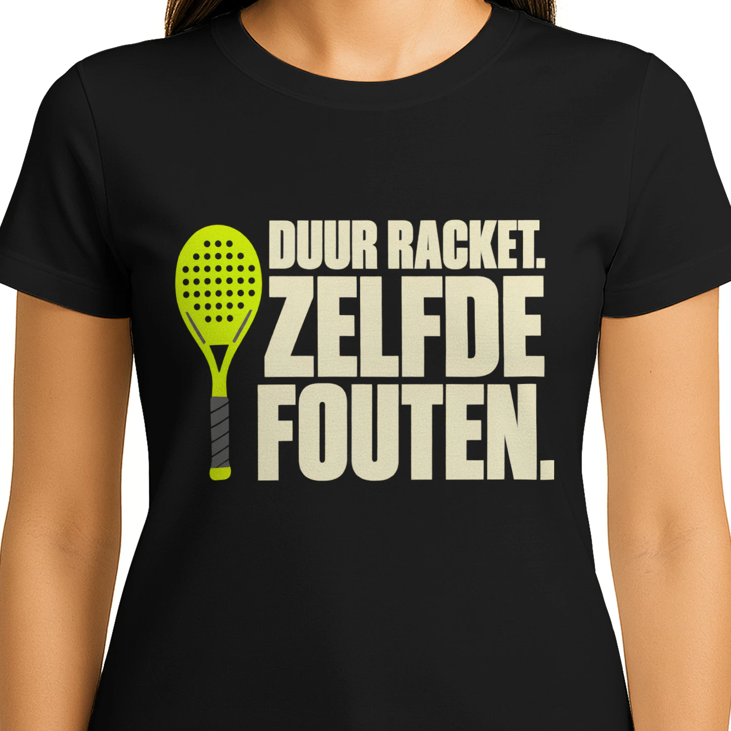 Duur Racket, Zelfde Fouten – Grappig Padel T-Shirt