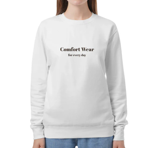 Comfort Wear For Every Day