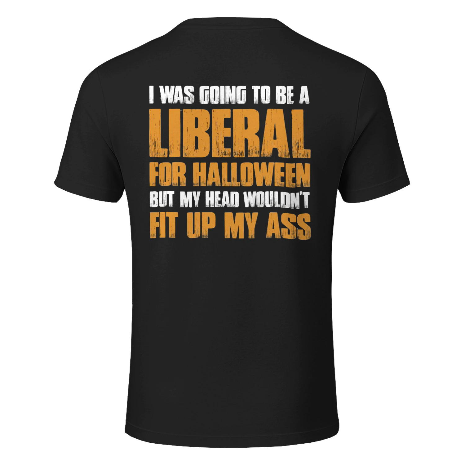 I was Going to Be A Liberal for Halloween
