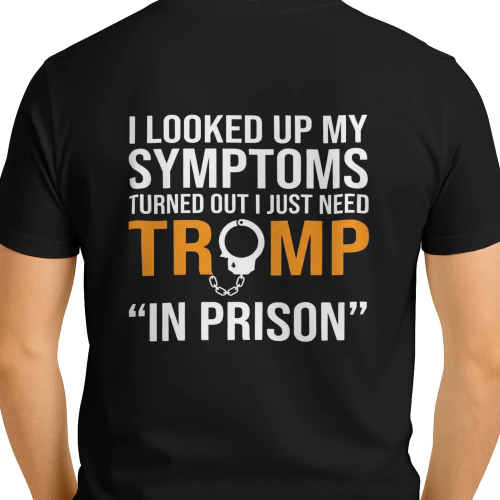 i looked up my symptoms trump