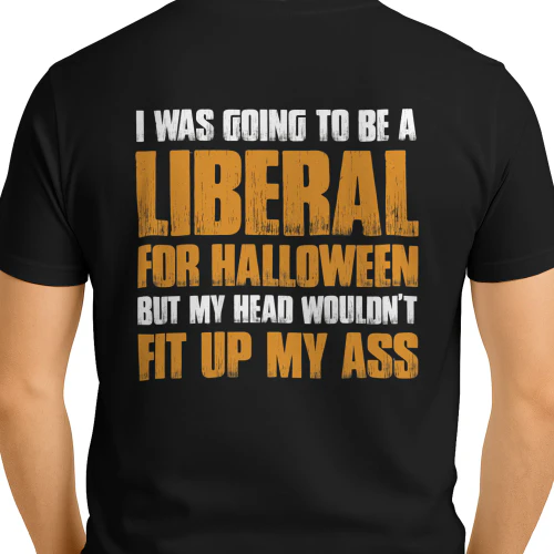 I was Going to Be A Liberal for Halloween