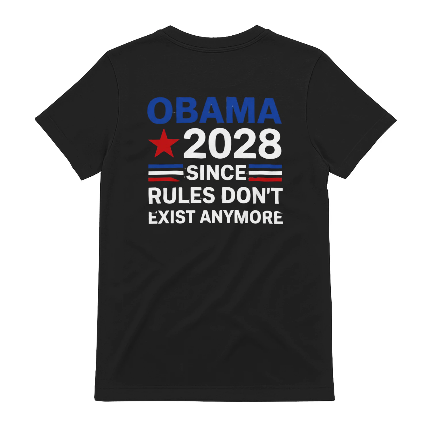 OBAMA ★2028 -SINCE— RULES DON'T EXIST ANYMORE