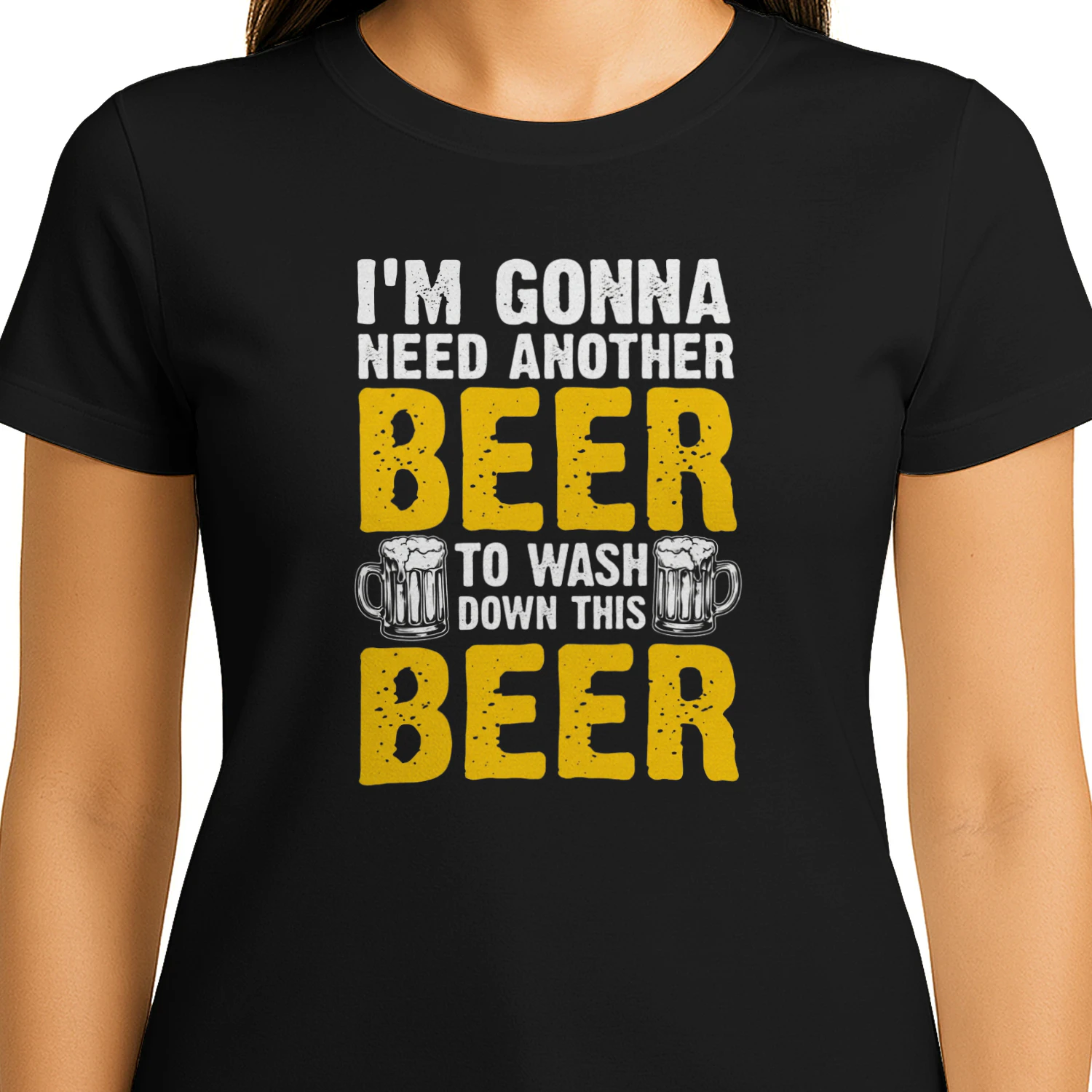 I'M GONNA NEED ANOTHER BEER TO WASHO DOWN THIS BEER