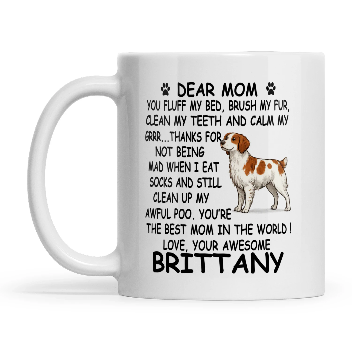 Dear Mom Brittany Spaniel